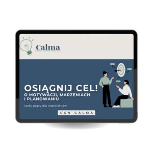 CSN Calma - karty pracy dla nastolatków - "Osiągnij cel"