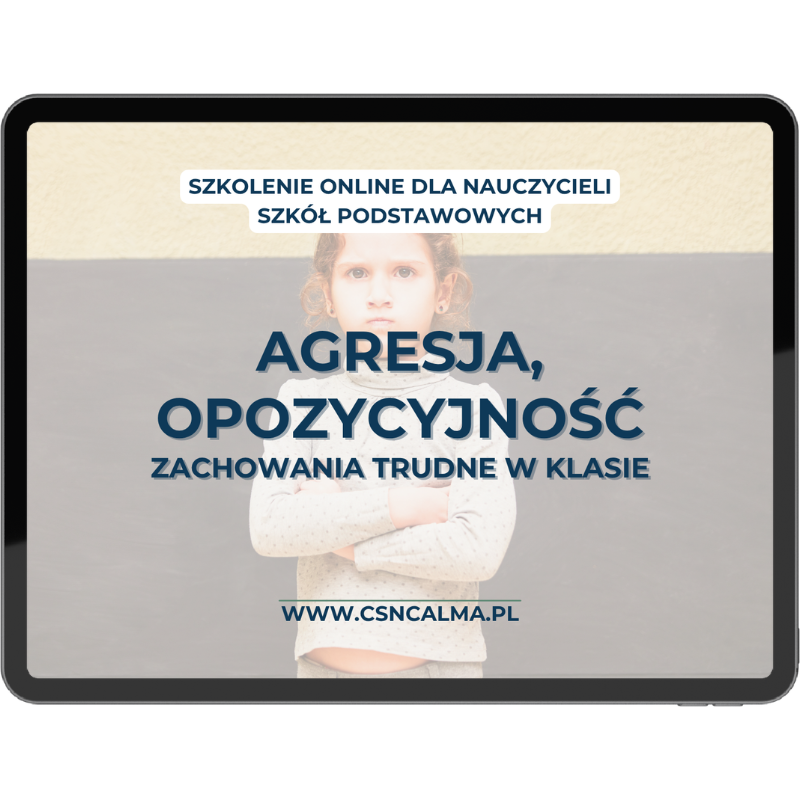 Agresja, opozycyjność, zachowanie trudne w klasie – skuteczne sposoby radzenia sobie (on-line na żywo) czwartek 21.05.2026 godz. 18:00-20:00