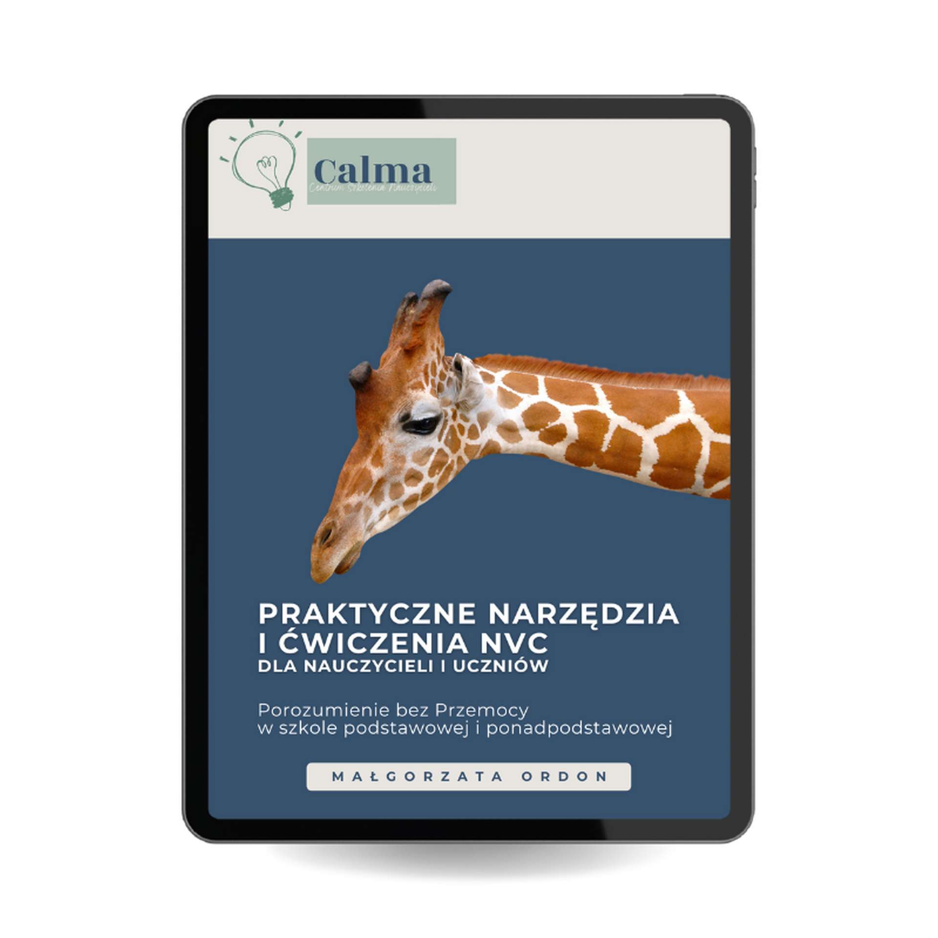 CSN Calma - e-book - Praktyczne narzędzia i ćwiczenia NVC w szkole podstawowej i ponadpodstawowej