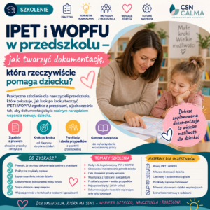 IPET i WOPFU w przedszkolu – jak tworzyć dokumentację, która rzeczywiście pomaga dziecku?