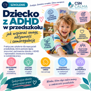 Dziecko z ADHD w przedszkolu – jak wspierać uwagę, aktywność i samoregulację?