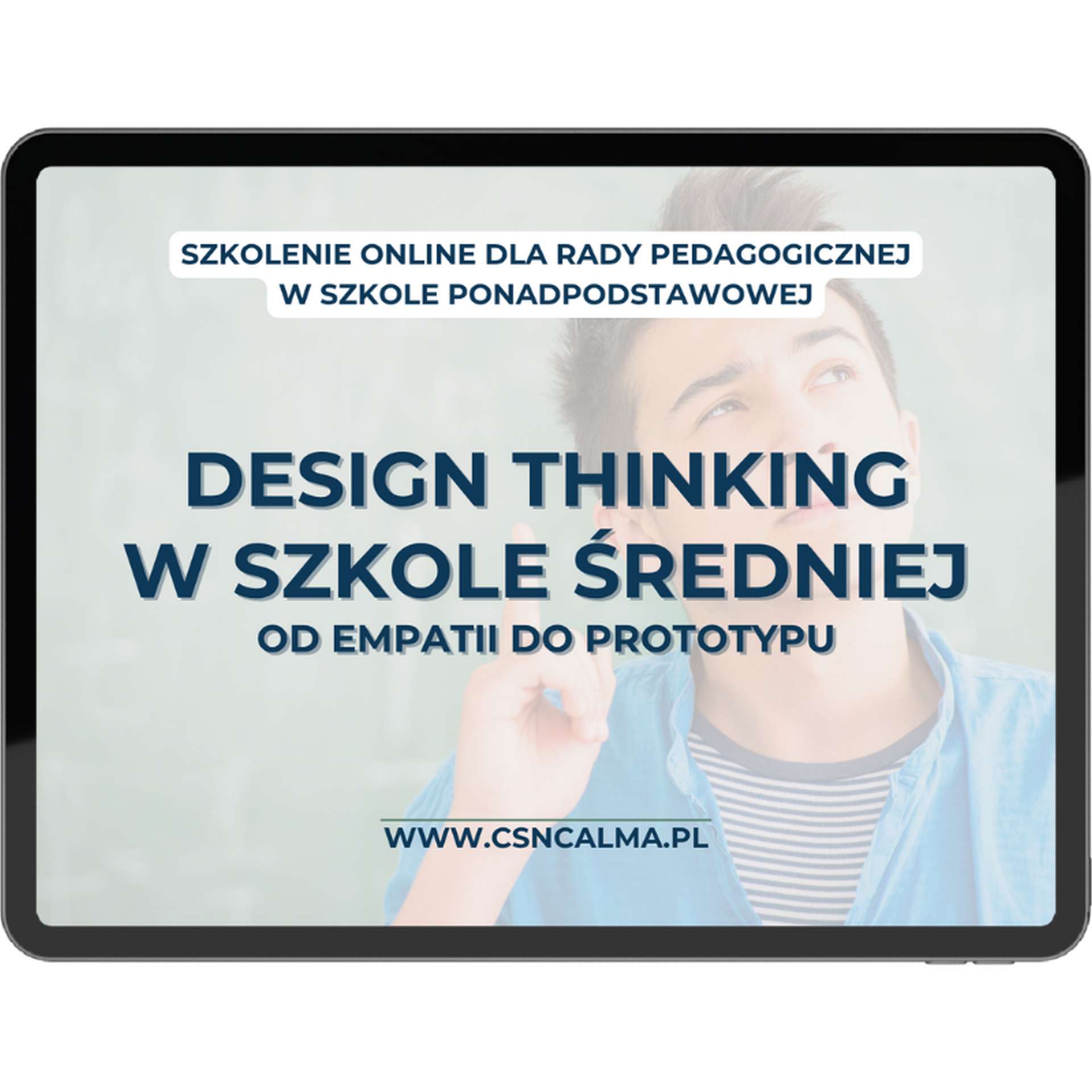 Design Thinking w szkole średniej