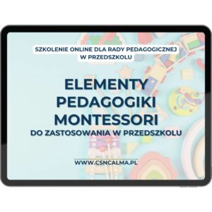 Elementy Pedagogiki Montessori do zastosowania w przedszkolu