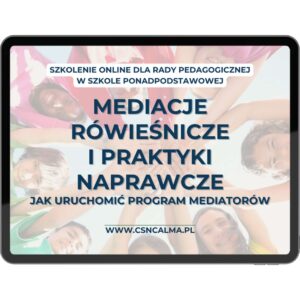 Mediacje rówieśnicze i praktyki naprawcze – uruchomienie programu mediatorów