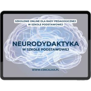 Neurodydaktyka w szkole – jak uczyć zgodnie z pracą mózgu
