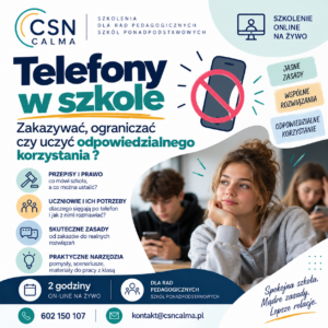 Telefony w szkole - zakazywać, ograniczać czy uczyć odpowiedzialnego korzystania ?