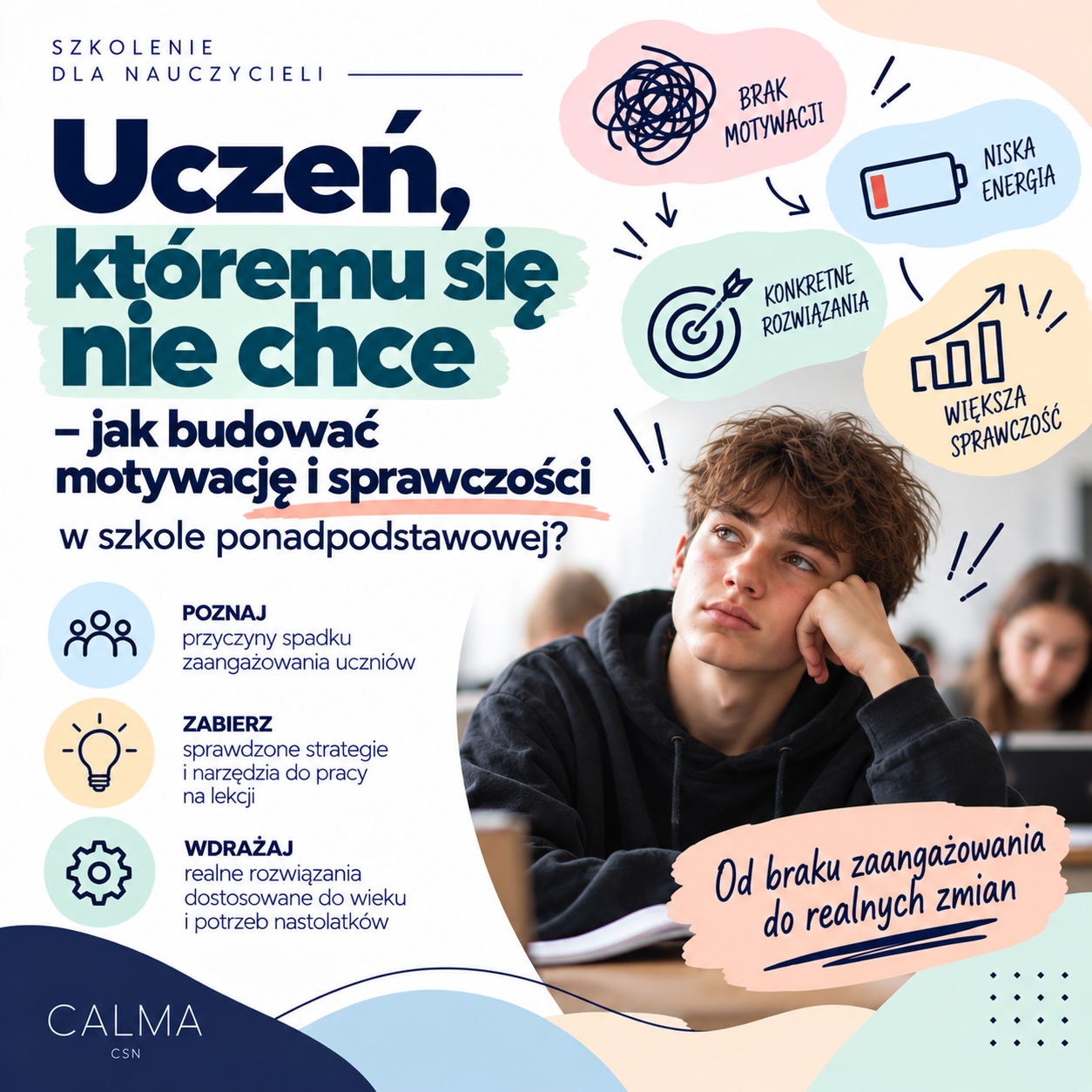 Uczeń, któremu się nie chce – jak budować motywację i sprawczości  w szkole ponadpodstawowej ?