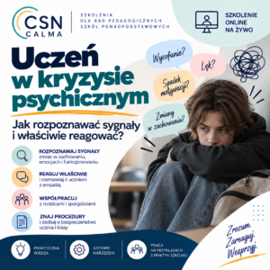 Uczeń w kryzysie psychicznym - jak rozpoznawać sygnały i właściwie reagować