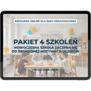Nowoczesna szkoła zaczyna się od świadomej motywacji uczniów – pakiet szkoleń