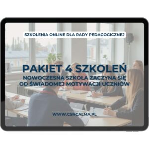 Nowoczesna szkoła zaczyna się od świadomej motywacji uczniów – pakiet szkoleń