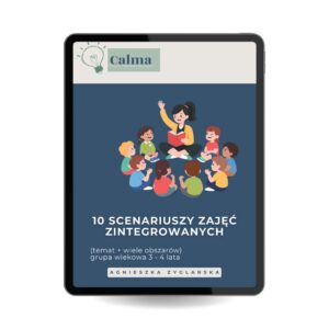 Scenariusze zajęć zintegrowanych dla przedszkola – grupa 3–4 lata