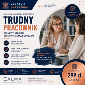 Trudny pracownik – rozmowy, których dyrektor nie może odkładać ( on-line na żywo ) 03.12.2026, 10:00-12:30