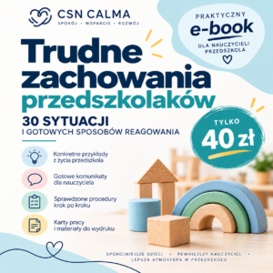 Trudne zachowania przedszkolaków – 30 sytuacji i gotowych sposobów reagowania